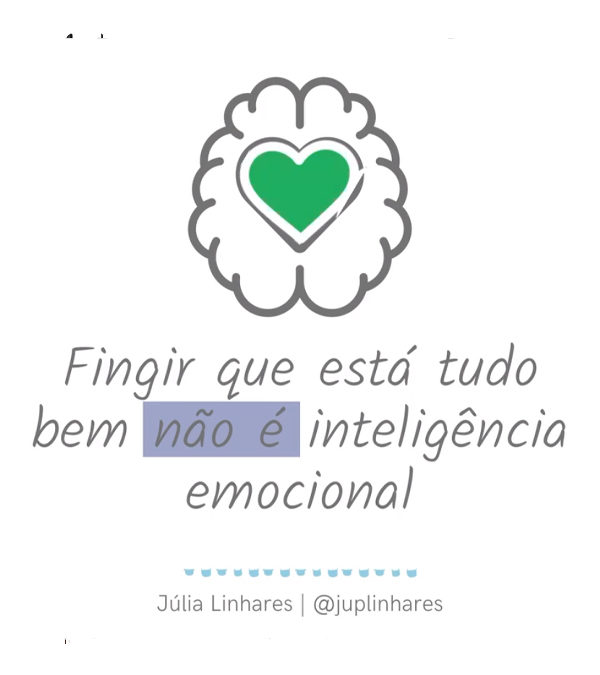 Fingir que está tudo bem não é inteligência emocional